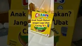 Anak Susah Makan? Jangan Lupa Ubat Cacing 🍫🐛 #ubatcacing #ubatcacinganak #champsdworms