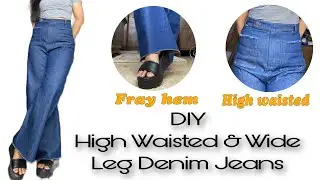 DIY..High Waist/Wide Leg Denim Jeans../Easy diy high waisted denim jeans.