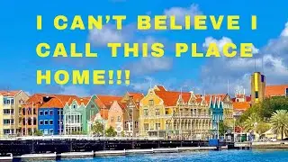 My First Day Living In Curacao