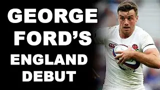 George Ford's England Debut