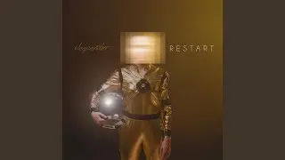 Restart