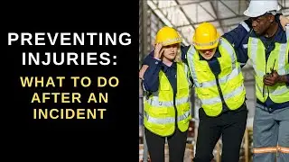 What to Do After a Workplace Incident: Critical Steps to Take