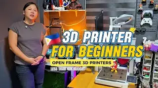 3D PRINTER FOR BEGINNERS 2025 (OPEN FRAME FDM 3D PRINTERS)