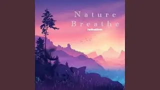 Nature Breathe