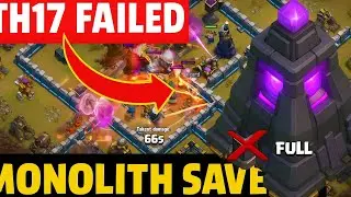 TH17 Failed to 3-Star My TH15&hellip; Monolith MVP! | Clash of Clans