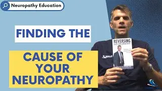 Finding the CAUSE of your neuropathy | Dr. Prax Health Talks