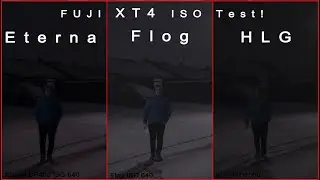 Fuji XT4 ISO Test - Eterna - Flog and HLG -