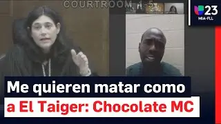 Chocolate MC dice a juez de Miami-Dade que lo quieren matar como a El Taiger
