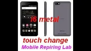 how to q mobile i6 metal touch screen replacement in urdu