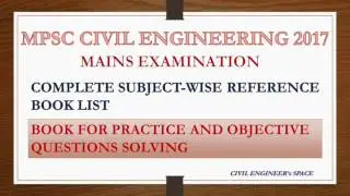 Subject wise books for MPSC Civil Engineering MAINS 2017