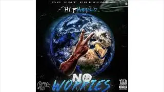 HipWorld- Biznezz Ft OG Smokeone