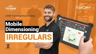 xDIM Training Masterclass: Irregular (Odd Object) Mobile Dimensioning - 3