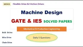 3 Flexible Drive | Belt Drive |GATE | IES |IAS |Solved Question | Daily Five