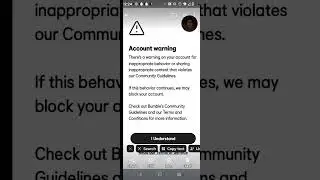 Bumble account warning.. I promise I'm a good person please help me.