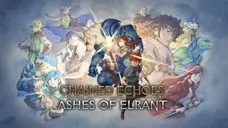 Chained Echoes : Ashes of Elrant - Official Release Date Trailer