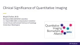 The Clinical Significance of Quantitative Imaging