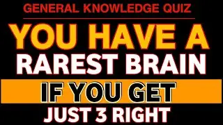 YOU HAVE RARAEST BRAIN IF YOU GET just 3  RIGHT #hardquiz #generalknowledge 
