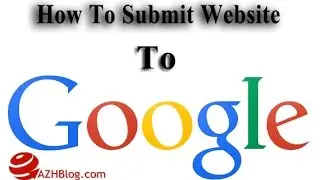 How to submit website to Google & How to submit a sitemap