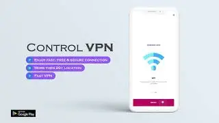 Control VPN - Secure VPN Proxy | Digital Apps
