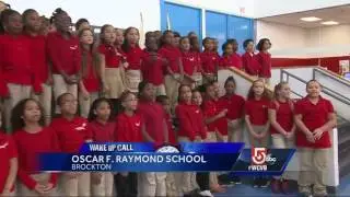 Wake up call: Oscar F. Raymond School
