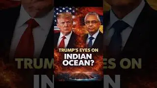 TRUMP&rsquo;S EYES ON INDIAN OCEAN? 🇺🇸🔥 Diego Garcia in Focus! #shorts #geopolitics