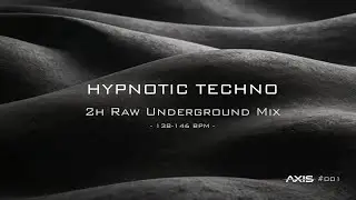 Hypnotic Raw Techno Set | Underground Berlin Warehouse Vibes | AXIS
