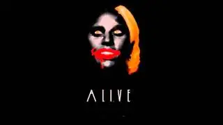 Alive (Male version) - Sia