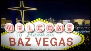 Baz Vegas