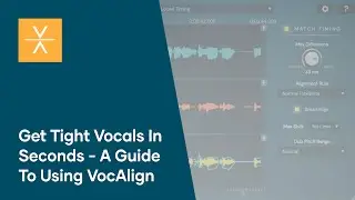 Get Tight Vocals In Seconds – A Guide to VocAlign in Logic Pro