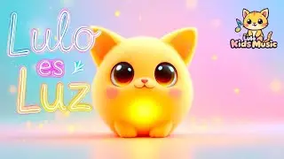 ✨ Lulo es Luz | Canci&oacute;n Oficial ✨ (Lulo Kids Music) 