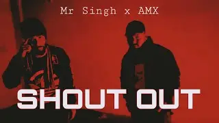 SHOUT OUT- Mr Singh x AMX | prod. by artacho , Punjabi rap, Odia rap, #rourkela , #rapper #hiphop