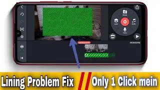 how to fix green screen video layer problem in kinemaster || in hindi || technicalbidu
