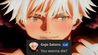 Rizzing Gojo Satoru, But I'm Trying to Make Him Angry | Character.ai