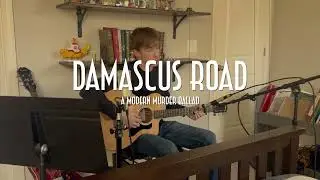Damascus Road (Original)