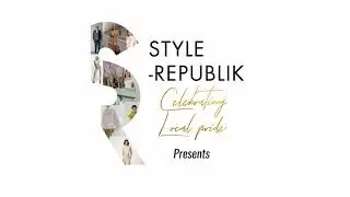 [Style-Republik] Celebrating Local Pride | Pre-show | ACCENT CONCEPT