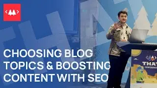 Choosing Blog Topics - THAT Conference January 2024