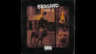 Brogawd  - Tier 2 (Album)