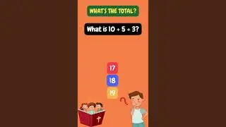 Can You Solve These Fun Math Puzzles? | Quick Math Questions for Kids! | KidsMathChallenge 9