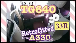 TG640 Bangkok - Tokyo (Narita), Royal Silk Class on Airbus A330-300 (33R), mini review
