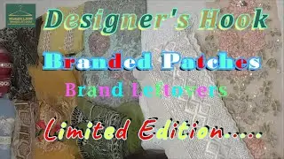 Limited Edition Branded Patches Collection - 2024|Brand Leftovers|branded patches|designers hook|