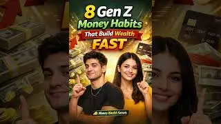 8 Gen Z Habits That Build REAL Wealth 💰 | Start Young, Win Big. #viralshort #moneymanagement