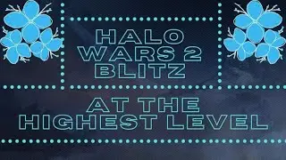 Halo Wars 2: | Modern Blitz Guide |