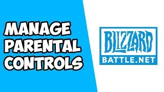 Как управлять родительским контролем в Blizzard Battle.net