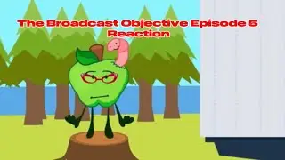 The Broadcast Objective Episode 5 Reaction Ft. Draco & Gloopy