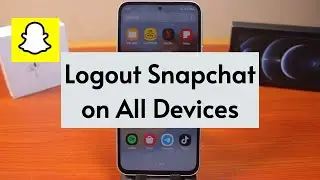 How to Logout Snapchat on All Devices