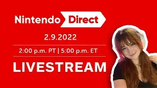 🔴 Reacting to the Nintendo Direct with Kenwaii! | Livestream