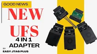 UFS 4 in 1 New 2024 Adapter BGA 297/BGA 153 / BGA 254 !! Easy JTAG Plus Launch 🚀 Support 4.0 Adapter