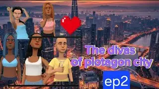 The divas of plot city episode  2