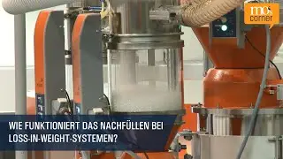 Wie funktioniert das Nachfüllen bei Loss-in-Weight-Systemen? | mo's corner tv – Folge 16