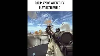 Игроки COD, когда играют в Battlefield